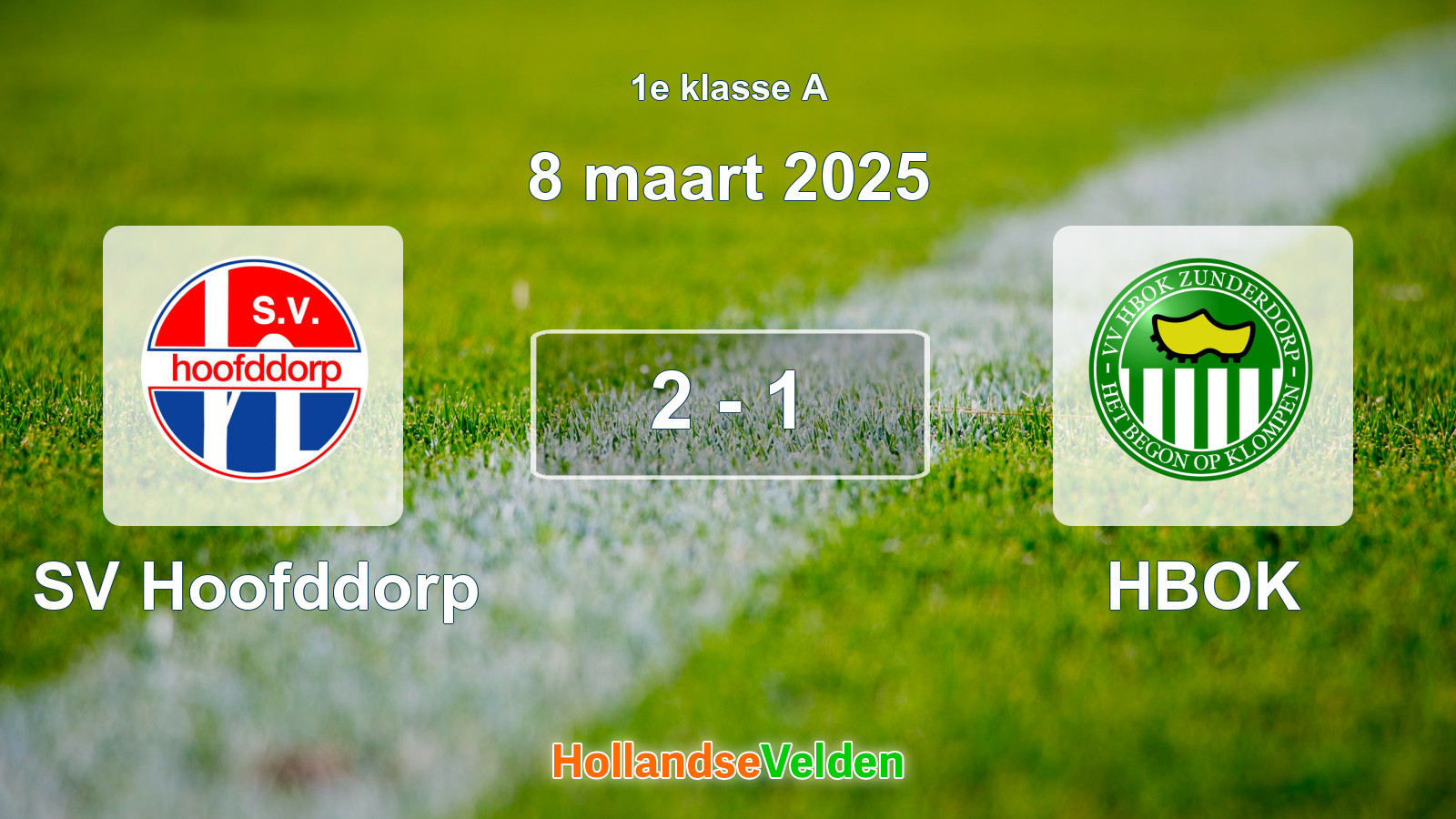Gespeelde wedstrijd: SV Hoofddorp - HBOK 2 - 1 (8 maart 2025)