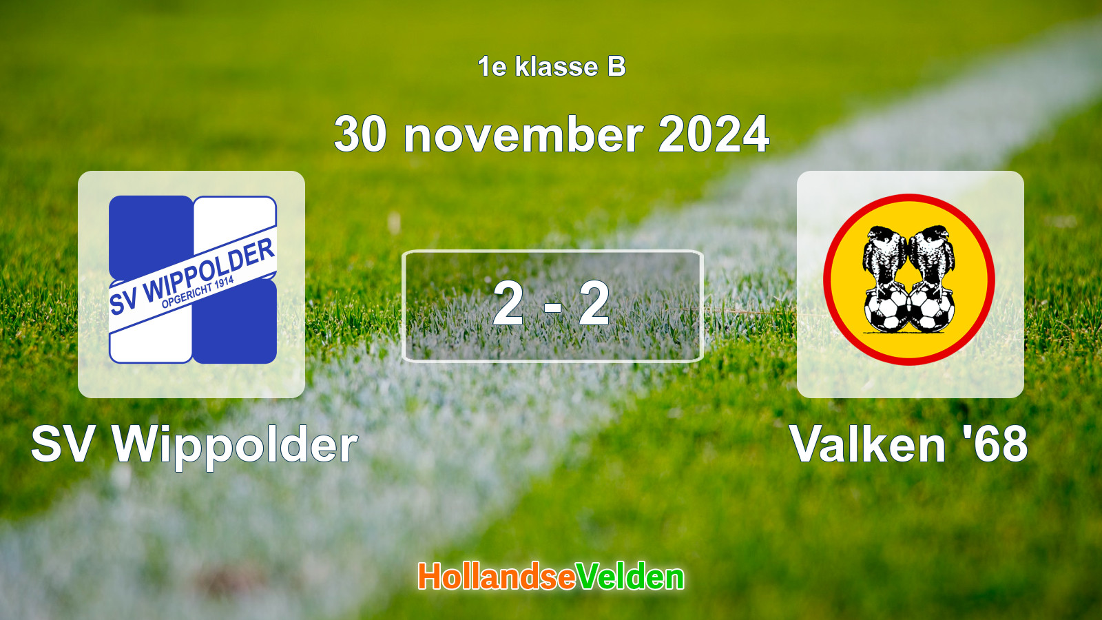 Gespeelde wedstrijd: SV Wippolder - Valken '68 2 - 2 (30 november 2024)