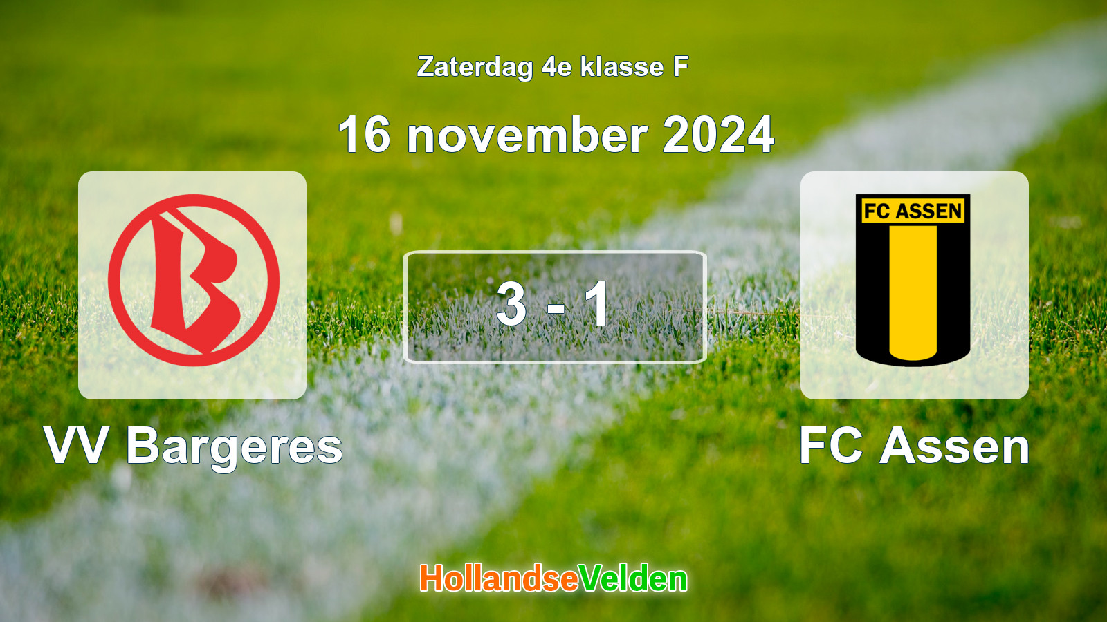 Gespeelde wedstrijd: VV Bargeres - FC Assen 3 - 1 (16 november 2024)