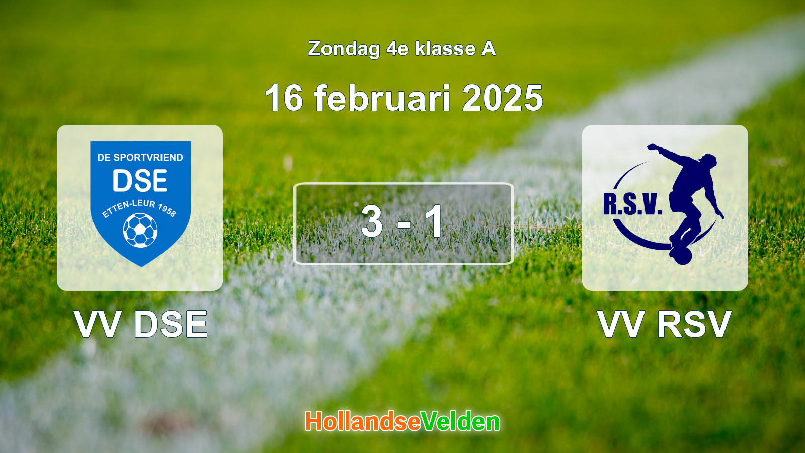 Gespeelde wedstrijd: VV DSE - VV RSV 3 - 1 (16 februari 2025)