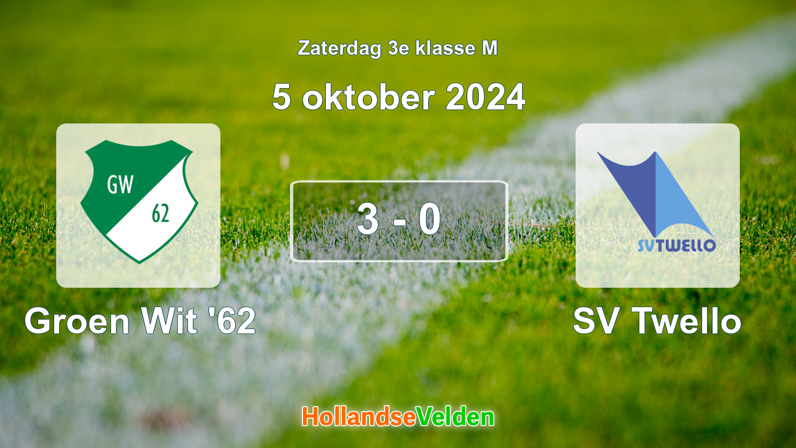 Gespeelde wedstrijd: Groen Wit '62 - SV Twello 3 - 0 (5 oktober 2024)