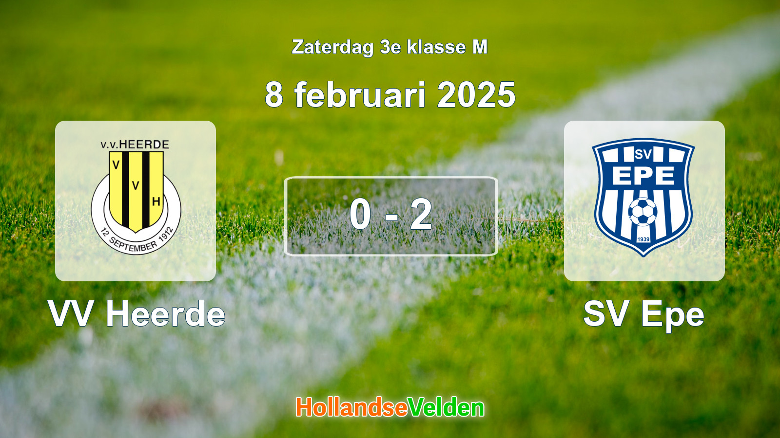 Gespeelde wedstrijd: VV Heerde - SV Epe 0 - 2 (8 februari 2025)