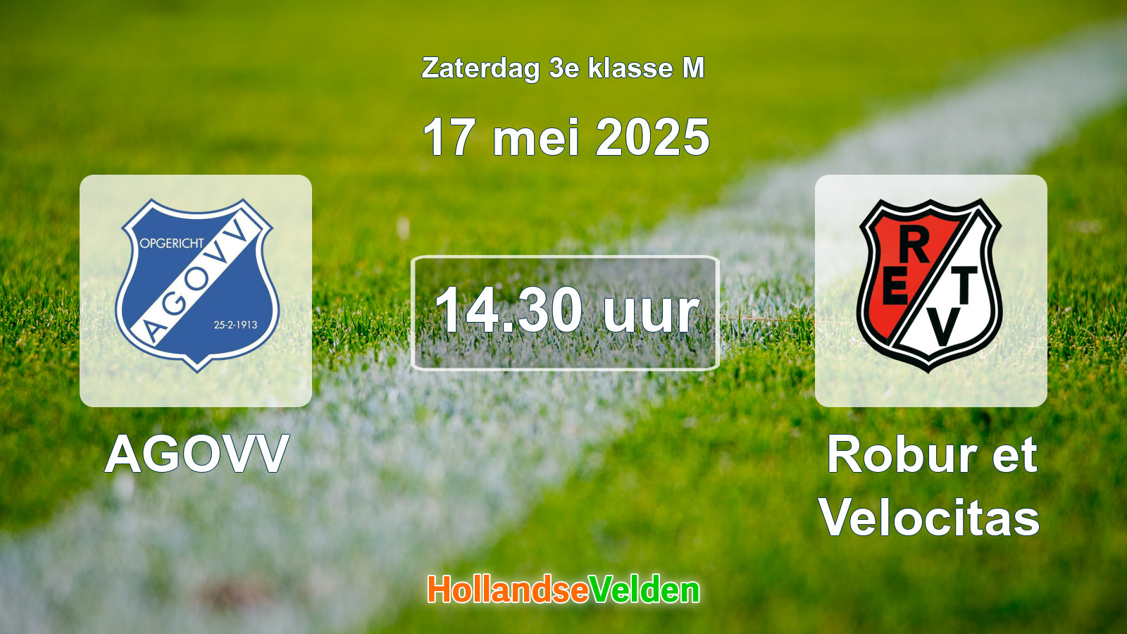 Geplande wedstrijd: AGOVV - Robur et Velocitas (17 mei 2025)