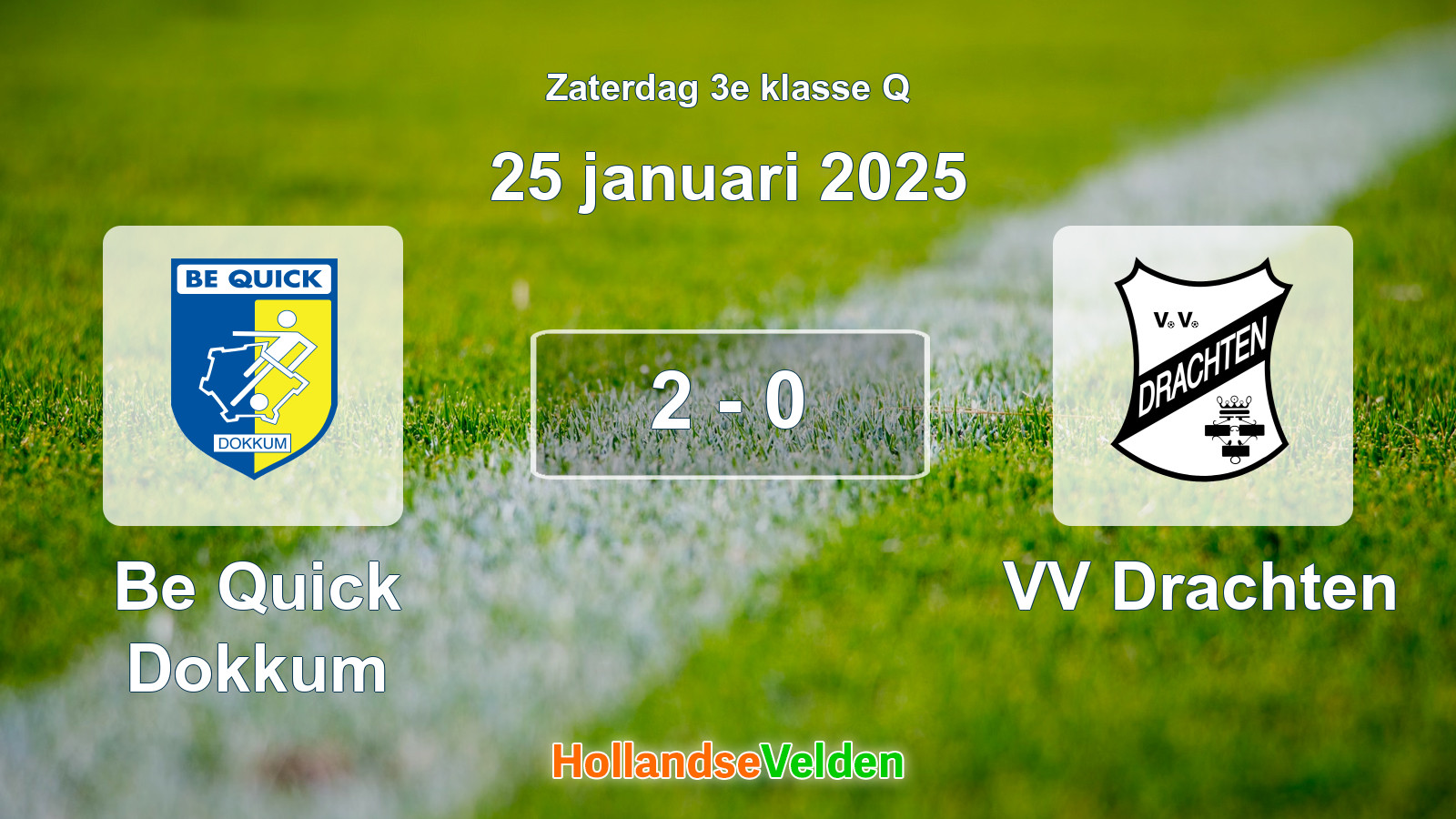 Gespeelde wedstrijd: Be Quick Dokkum - VV Drachten 2 - 0 (25 januari 2025)