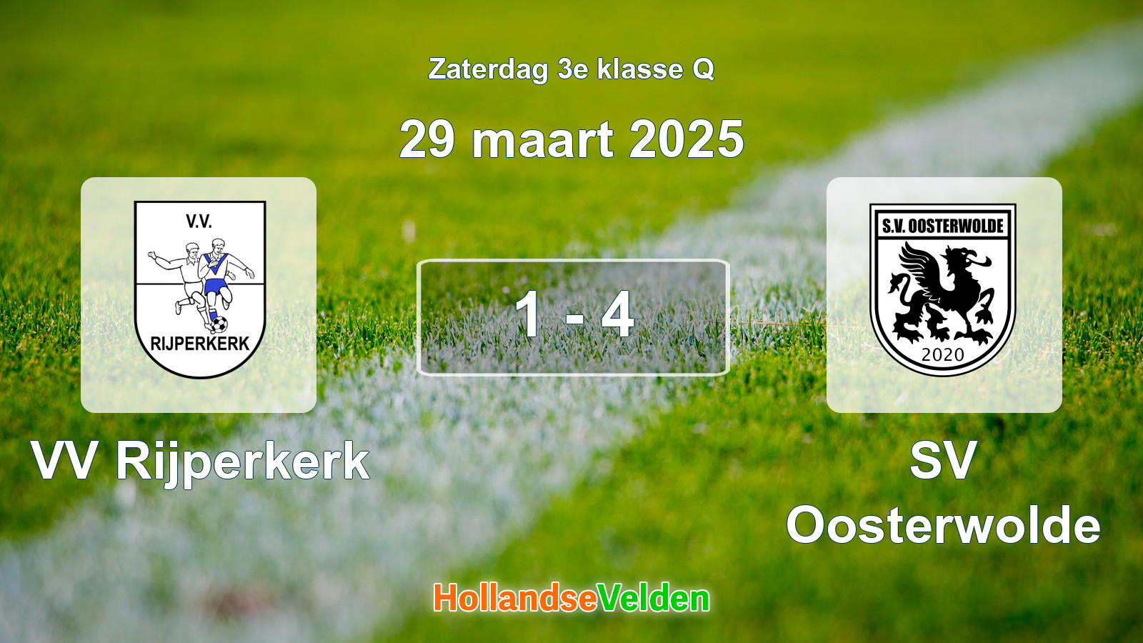 Gespeelde wedstrijd: VV Rijperkerk - SV Oosterwolde 1 - 4 (29 maart 2025)