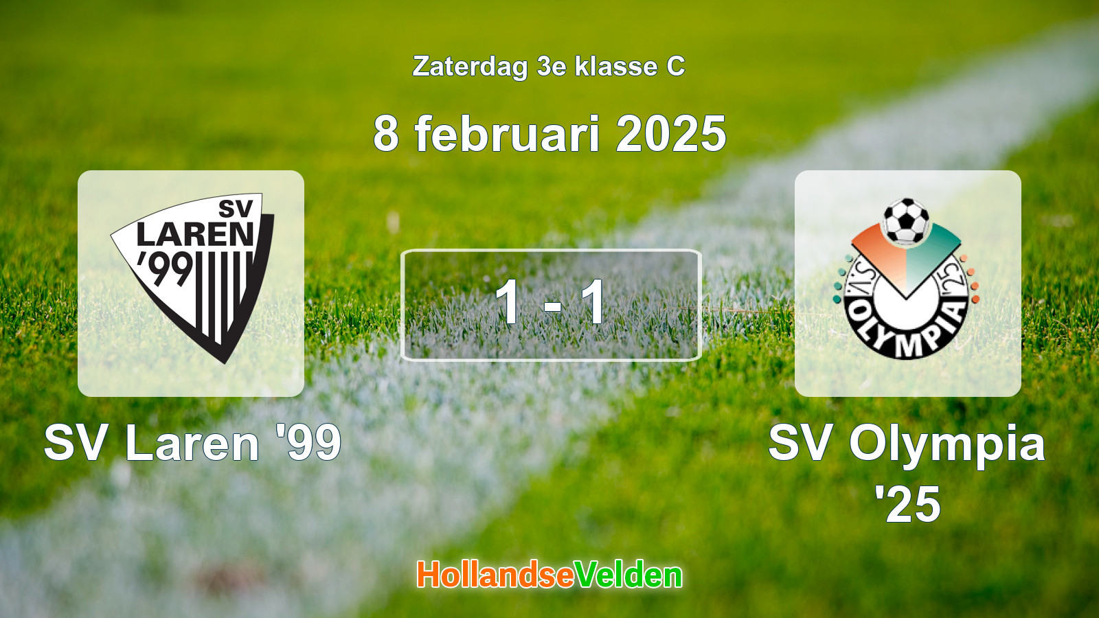 Gespeelde wedstrijd: SV Laren '99 - SV Olympia '25 1 - 1 (8 februari 2025)