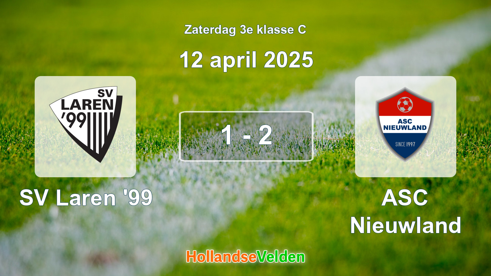 Gespeelde wedstrijd: SV Laren '99 - ASC Nieuwland 1 - 2 (12 april 2025)