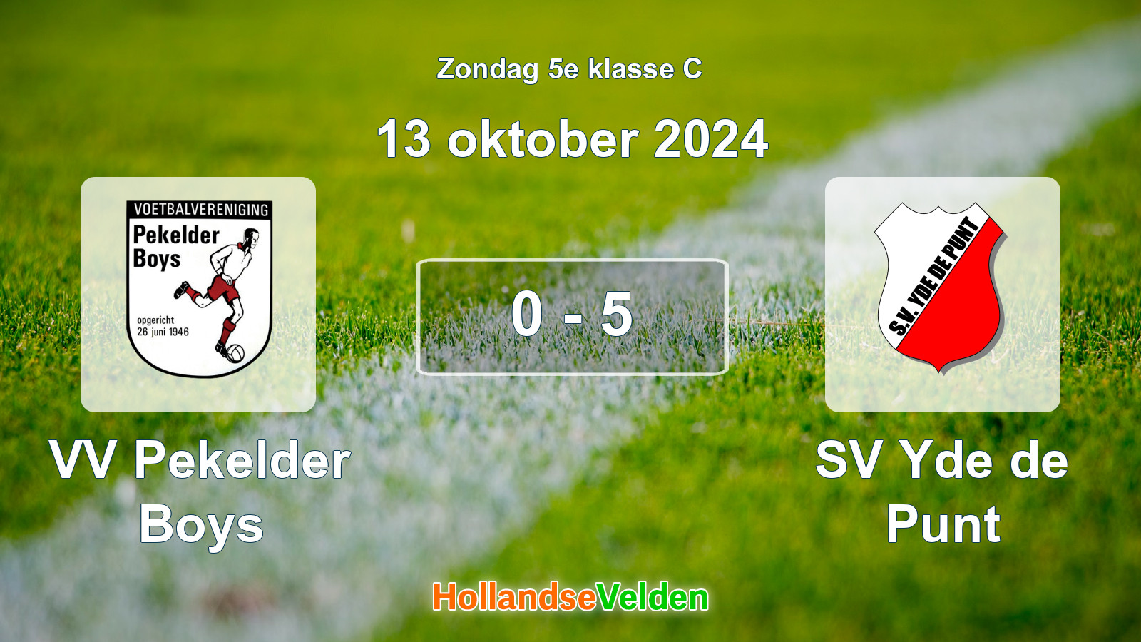 Gespeelde wedstrijd: VV Pekelder Boys - SV Yde de Punt 0 - 5 (13 oktober 2024)