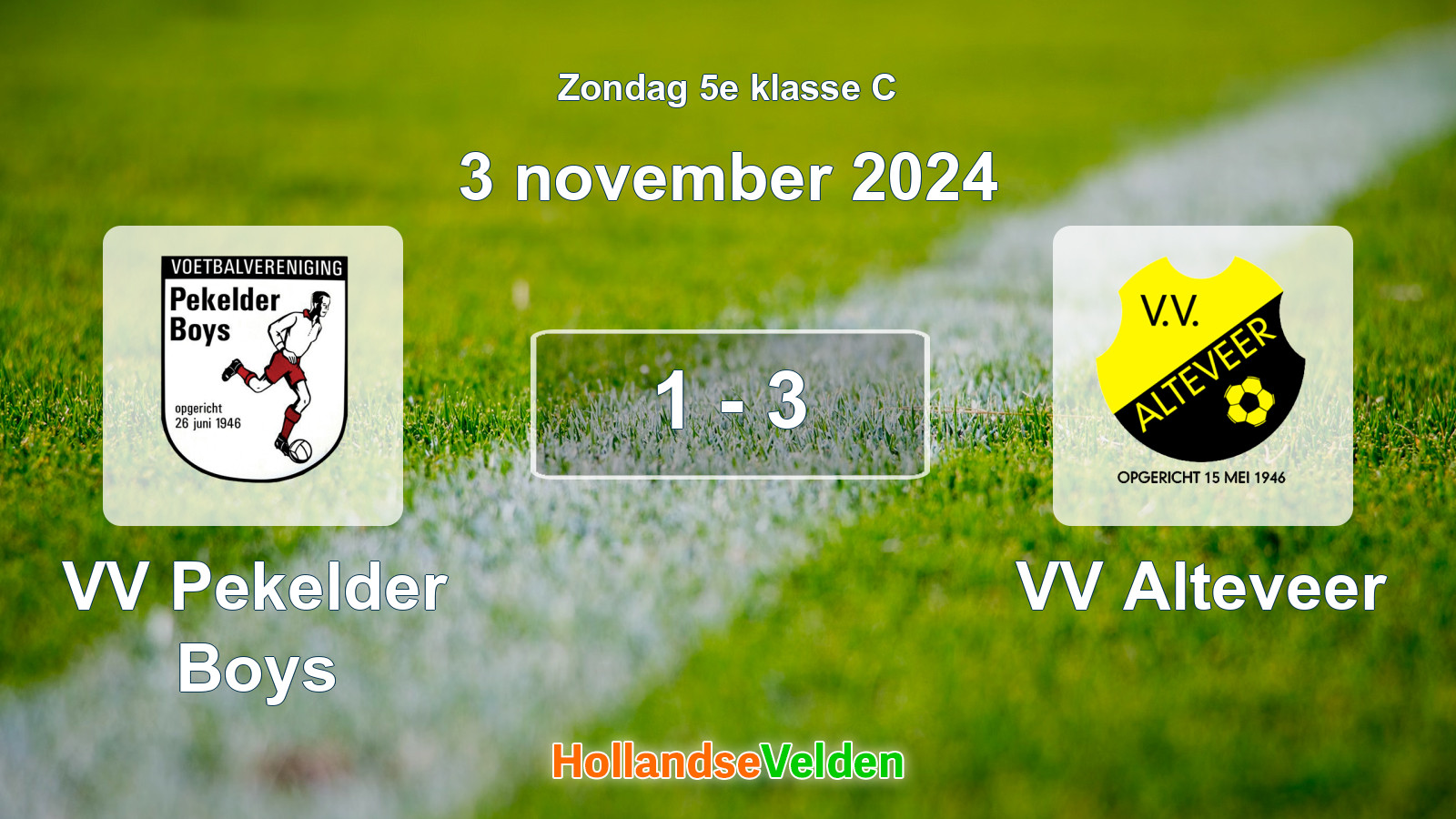 Gespeelde wedstrijd: VV Pekelder Boys - VV Alteveer 1 - 3 (3 november 2024)