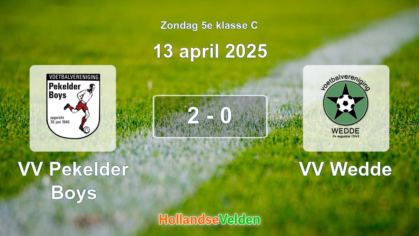 Gespeelde wedstrijd: VV Pekelder Boys - VV Wedde 2 - 0 (13 april 2025)