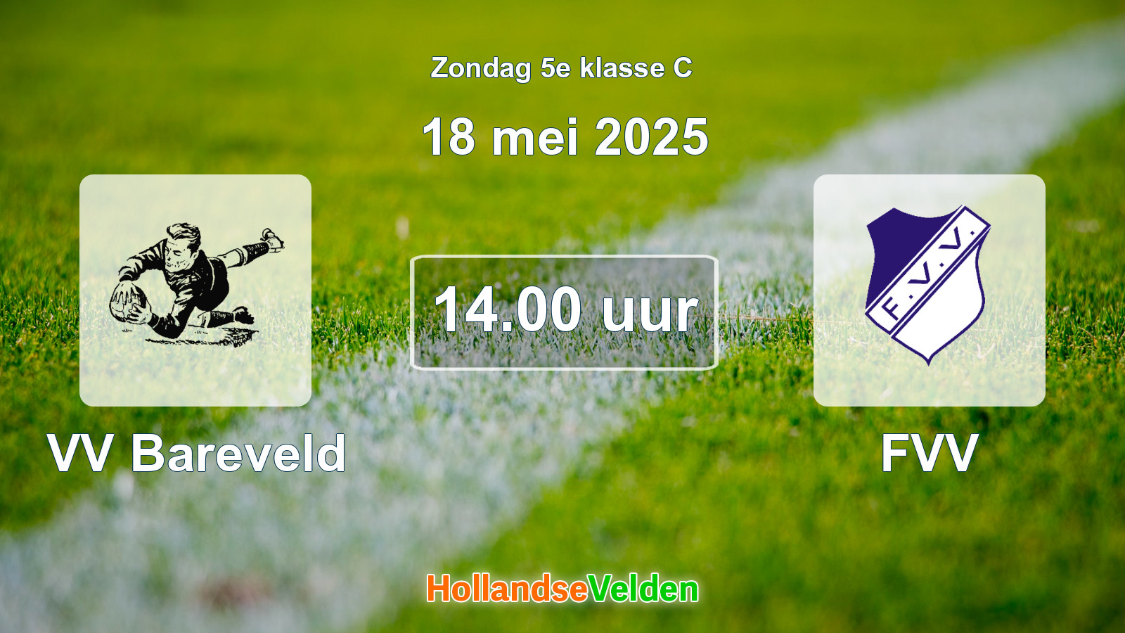 Geplande wedstrijd: VV Bareveld - FVV (18 mei 2025)