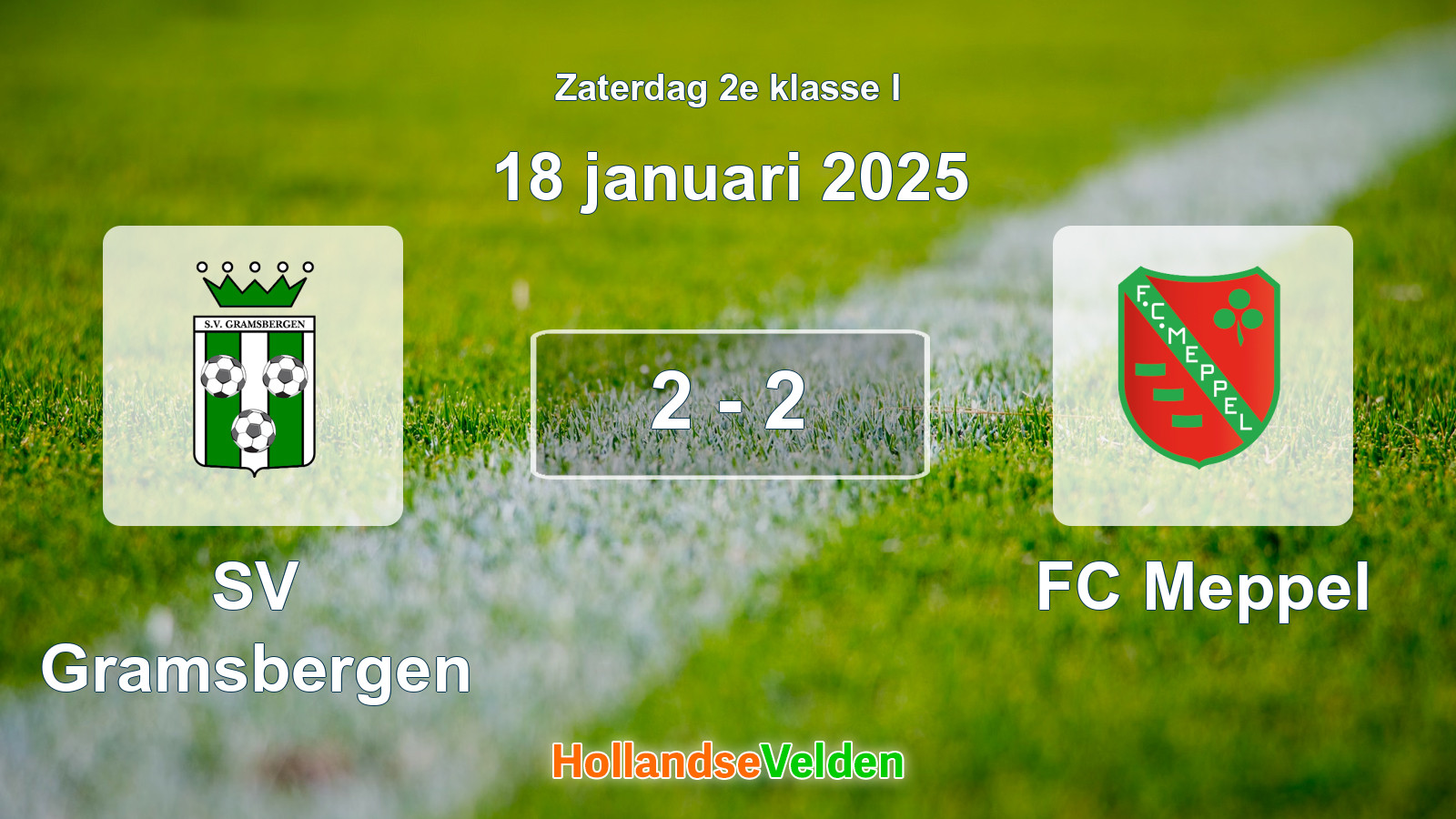 Gespeelde wedstrijd: SV Gramsbergen - FC Meppel 2 - 2 (18 januari 2025)