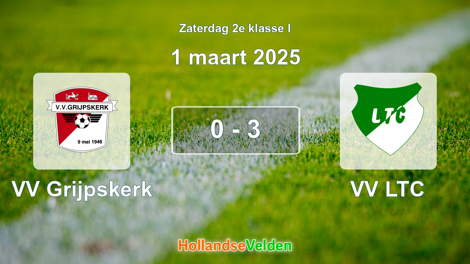 Gespeelde wedstrijd: VV Grijpskerk - VV LTC 0 - 3 (1 maart 2025)