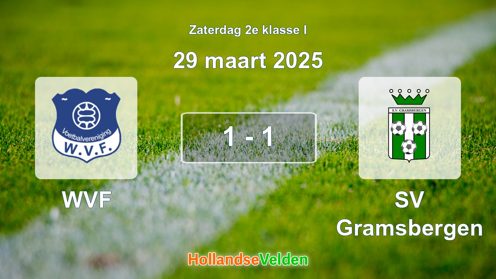 Gespeelde wedstrijd: WVF - SV Gramsbergen 1 - 1 (29 maart 2025)