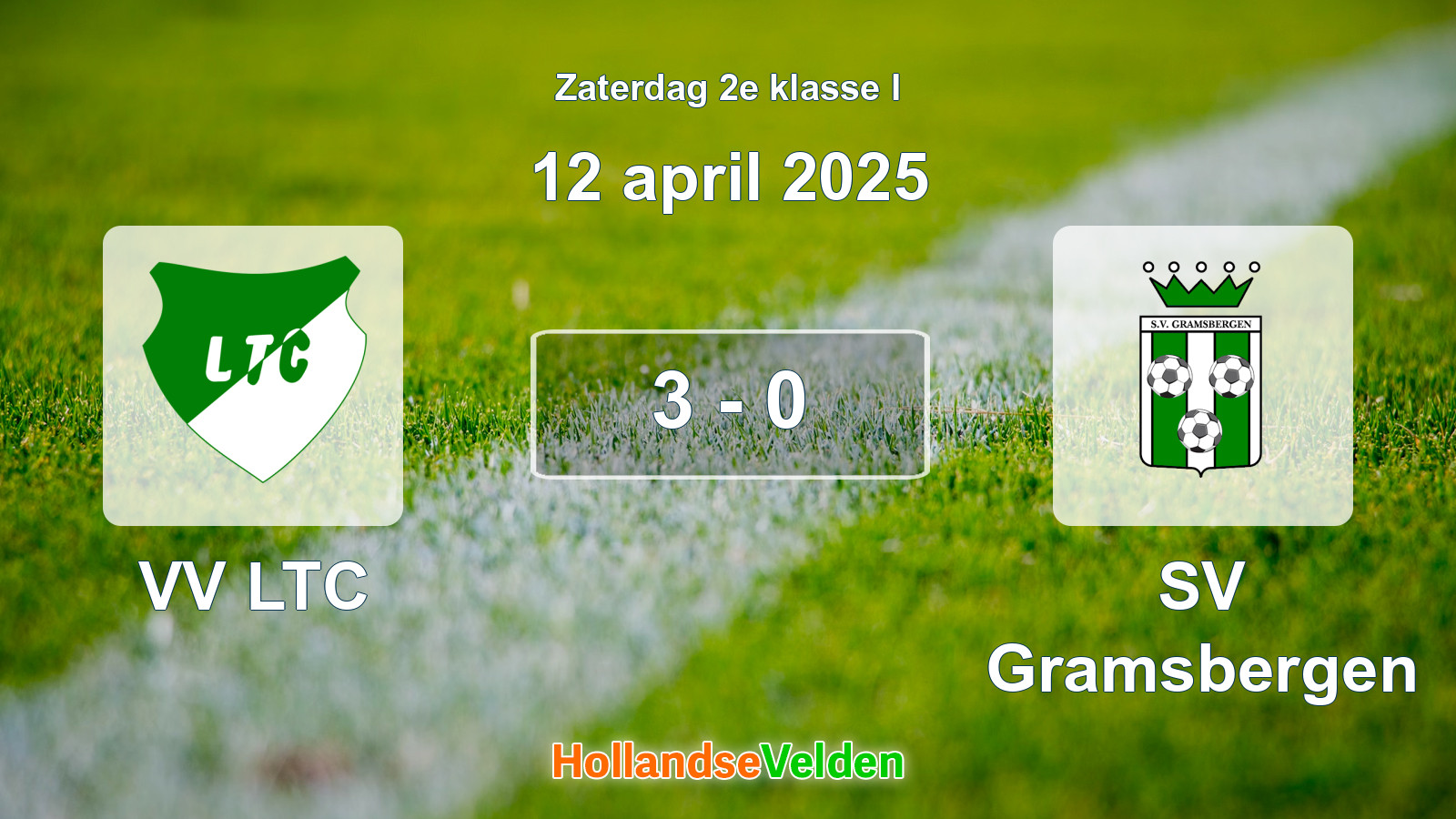 Gespeelde wedstrijd: VV LTC - SV Gramsbergen 3 - 0 (12 april 2025)