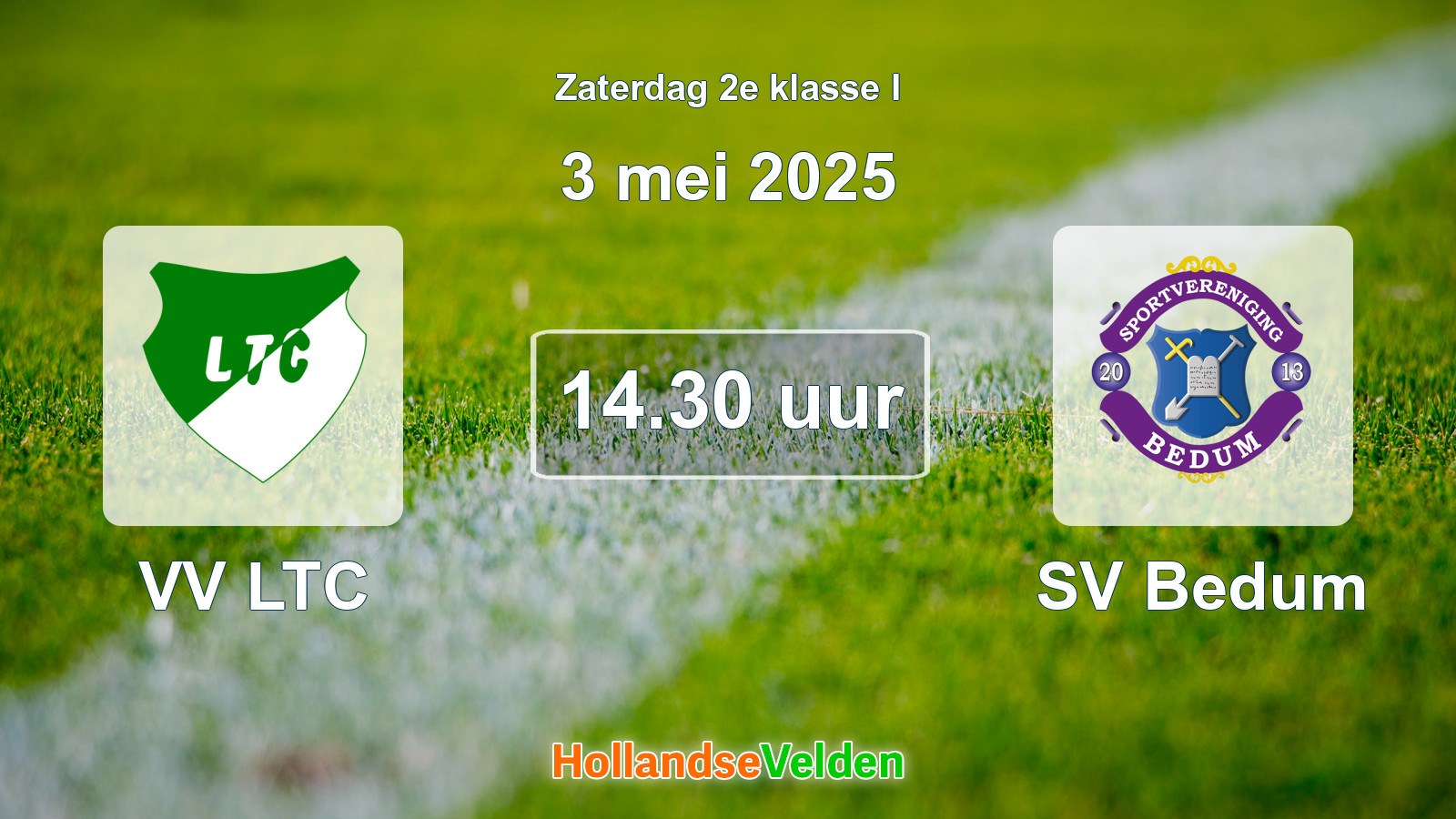Geplande wedstrijd: VV LTC - SV Bedum (3 mei 2025)