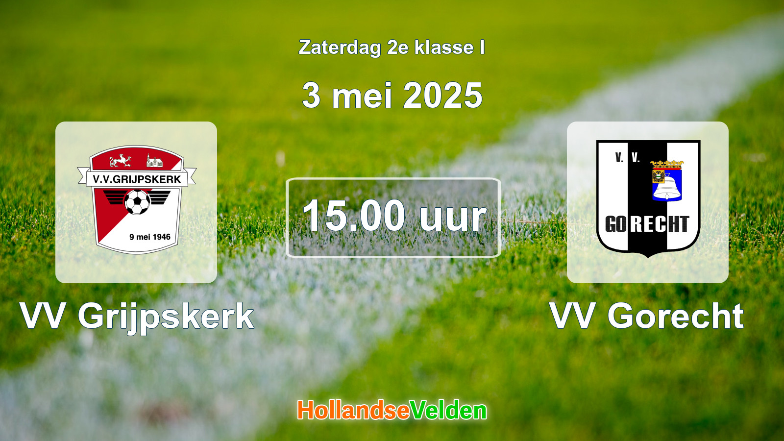Geplande wedstrijd: VV Grijpskerk - VV Gorecht (3 mei 2025)