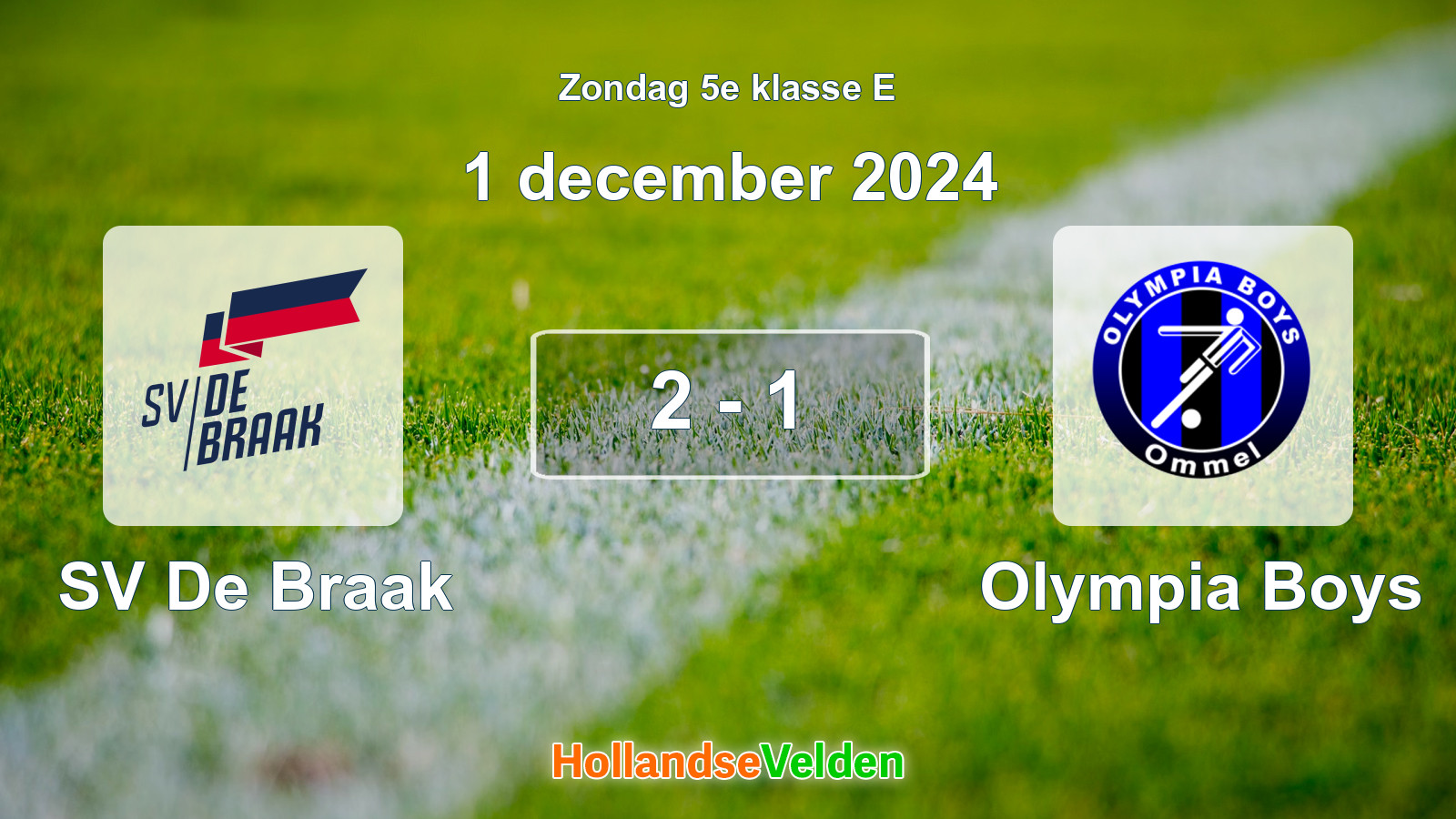 Gespeelde wedstrijd: SV De Braak - Olympia Boys 2 - 1 (1 december 2024)