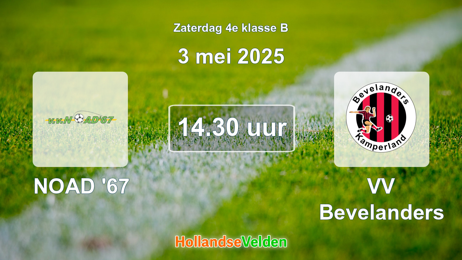 Geplande wedstrijd: NOAD '67 - VV Bevelanders (3 mei 2025)