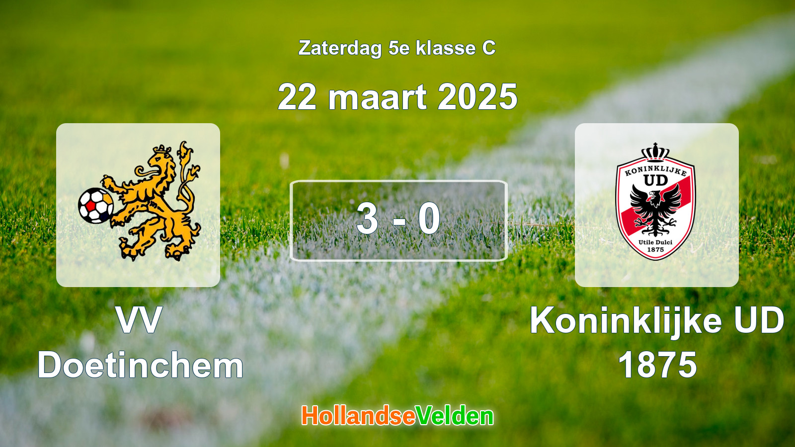 Gespeelde wedstrijd: VV Doetinchem - Koninklijke UD 1875 3 - 0 (22 maart 2025)