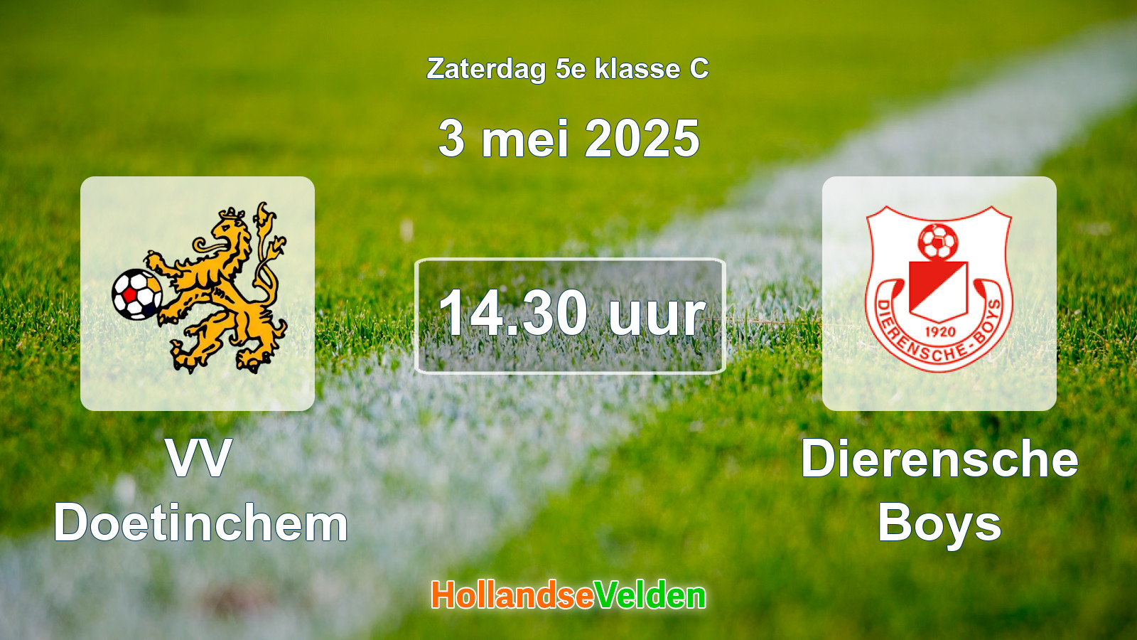 Geplande wedstrijd: VV Doetinchem - Dierensche Boys (3 mei 2025)