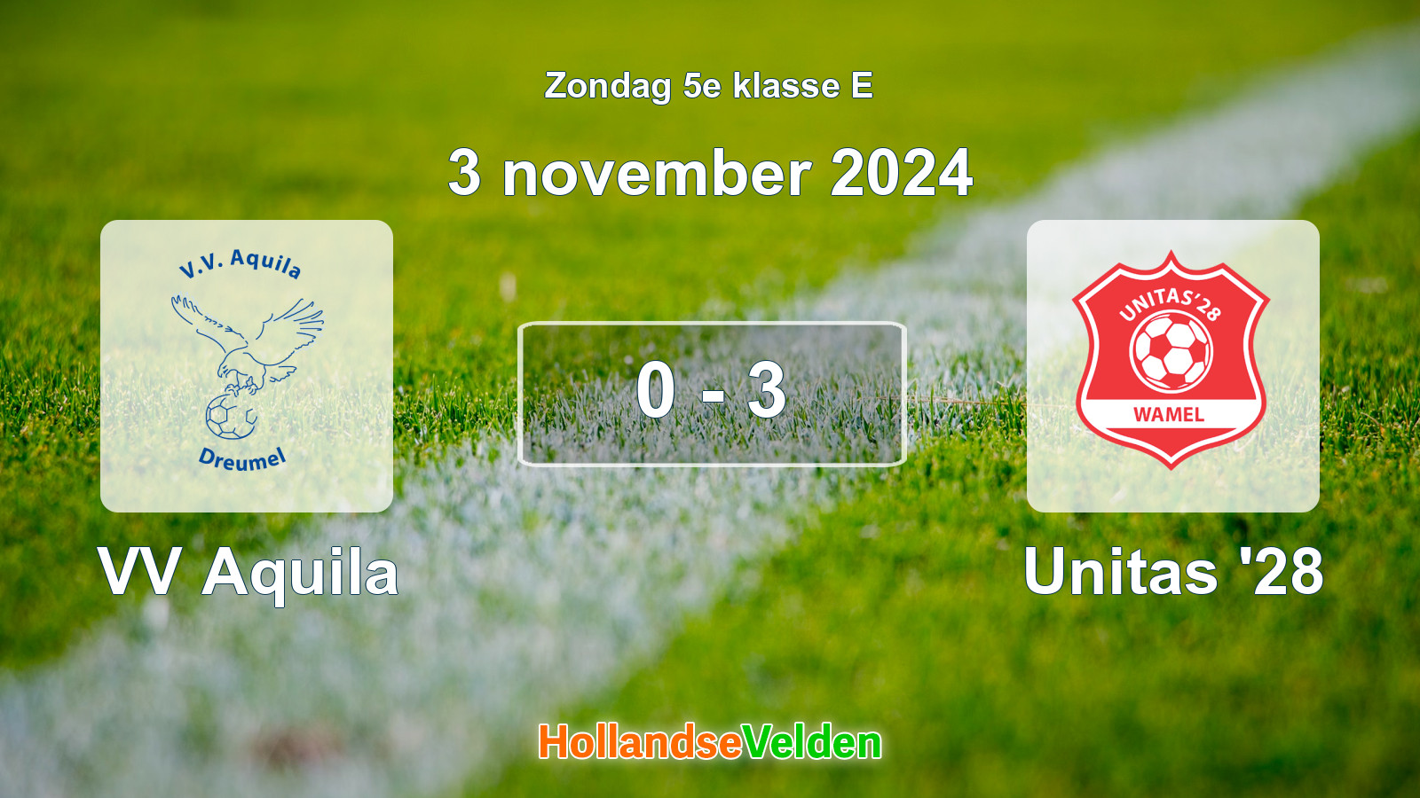 Gespeelde wedstrijd: VV Aquila - Unitas '28 0 - 3 (3 november 2024)