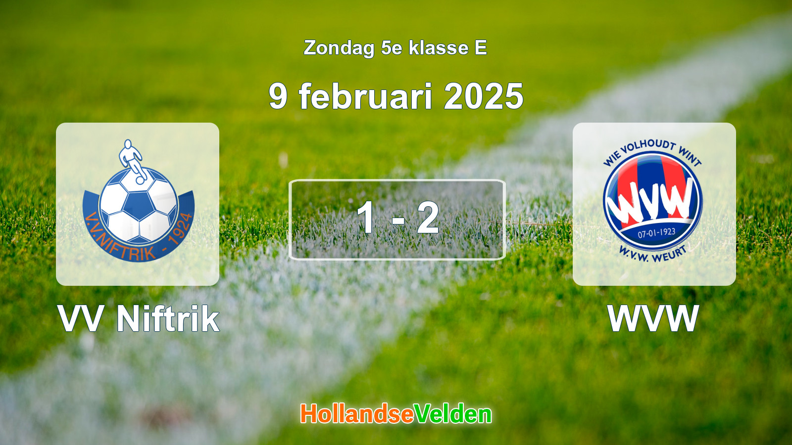 Gespeelde wedstrijd: VV Niftrik - WVW 1 - 2 (9 februari 2025)