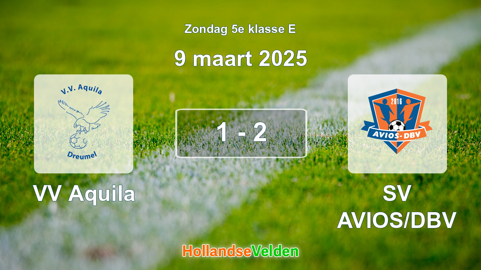 Gespeelde wedstrijd: VV Aquila - SV AVIOS/DBV 1 - 2 (9 maart 2025)