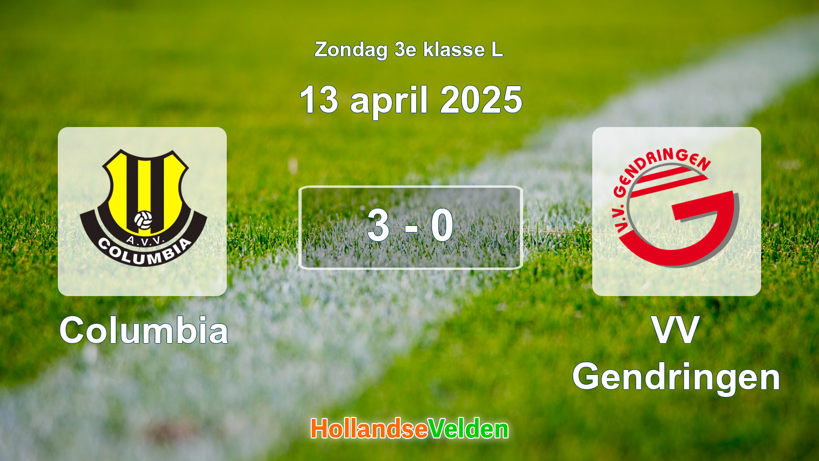 Gespeelde wedstrijd: Columbia - VV Gendringen 3 - 0 (13 april 2025)