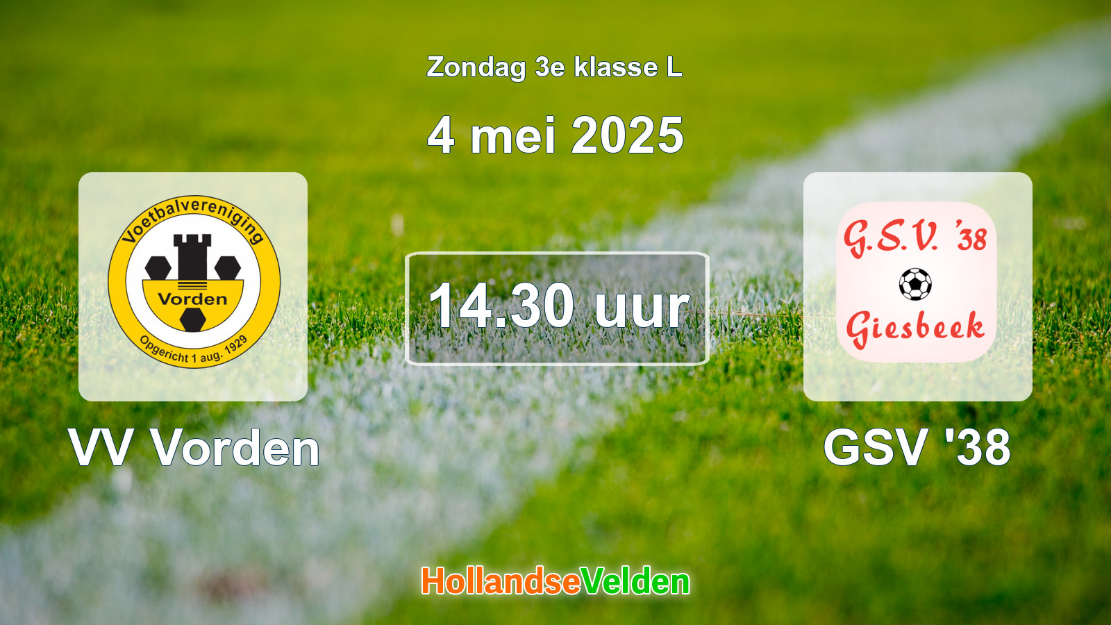 Geplande wedstrijd: VV Vorden - GSV '38 (4 mei 2025)