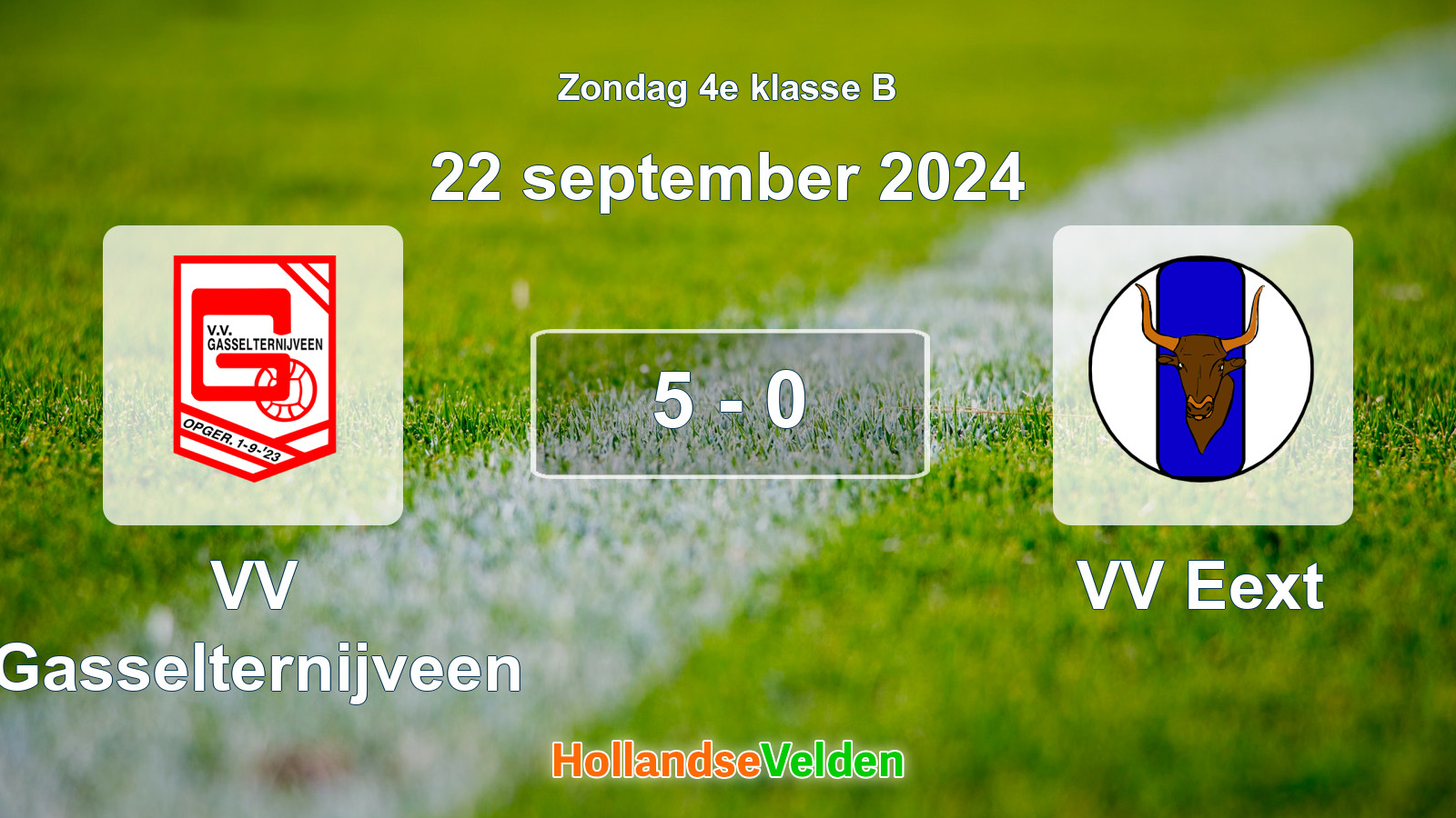 Gespeelde wedstrijd: VV Gasselternijveen - VV Eext 5 - 0 (22 september 2024)