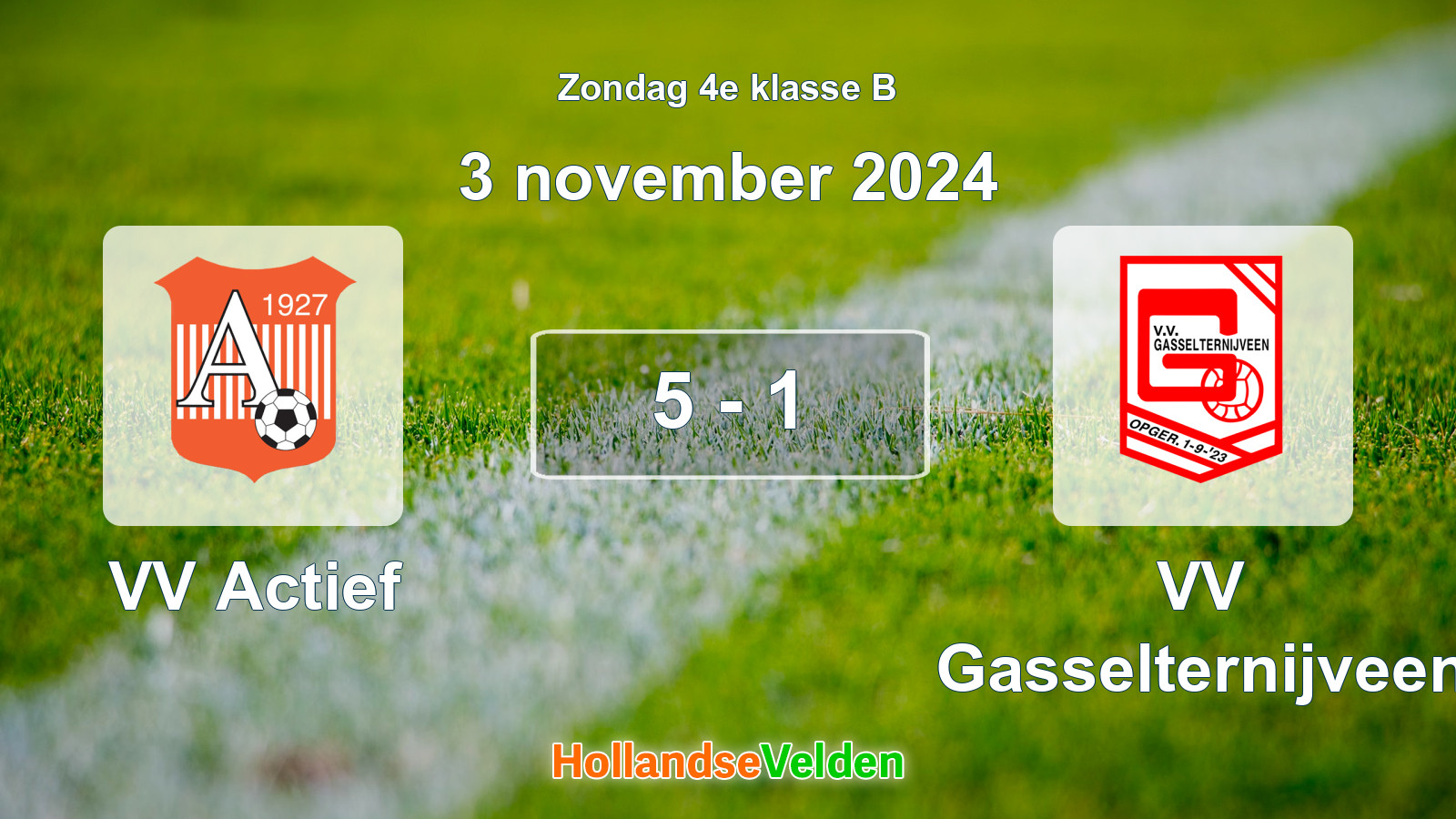 Gespeelde wedstrijd: VV Actief - VV Gasselternijveen 5 - 1 (3 november 2024)