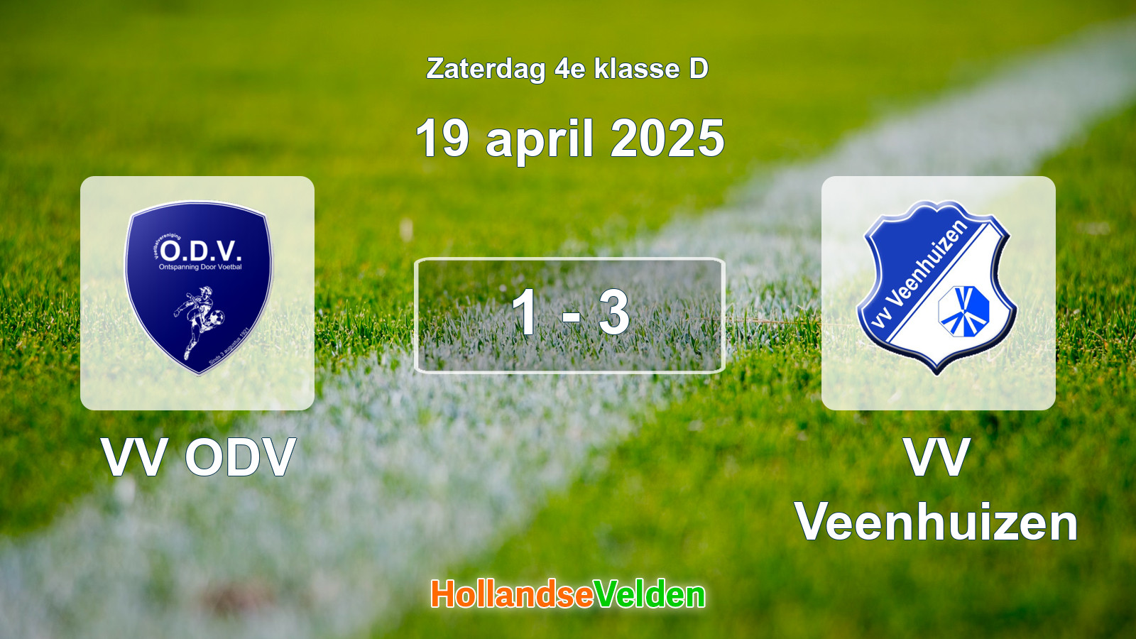 Gespeelde wedstrijd: VV ODV - VV Veenhuizen 1 - 3 (19 april 2025)