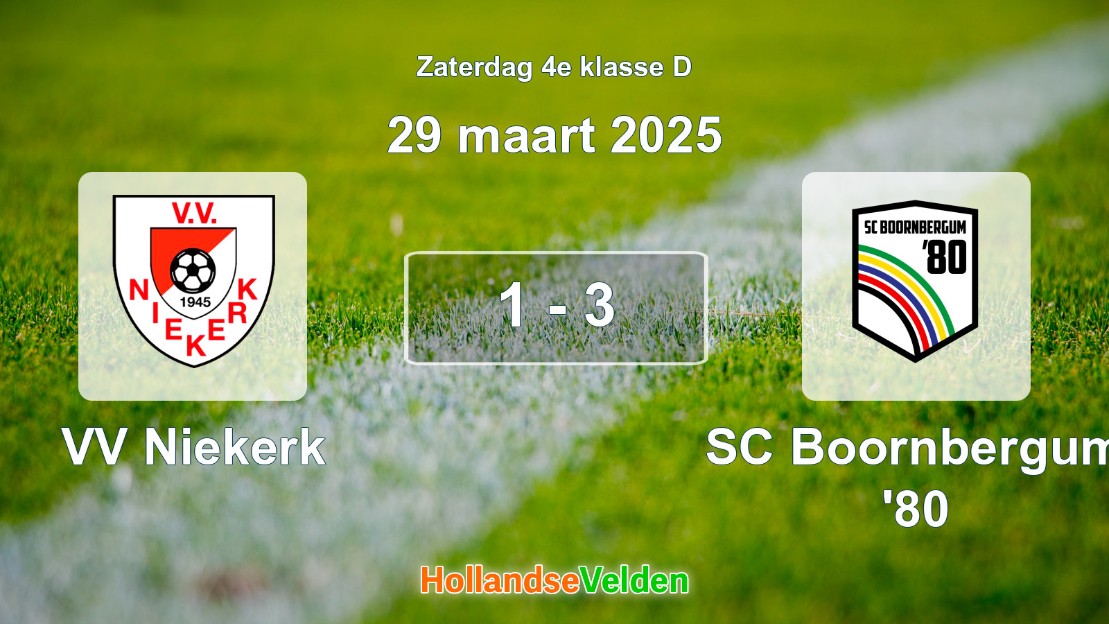 Gespeelde wedstrijd: VV Niekerk - SC Boornbergum '80 1 - 3 (29 maart 2025)