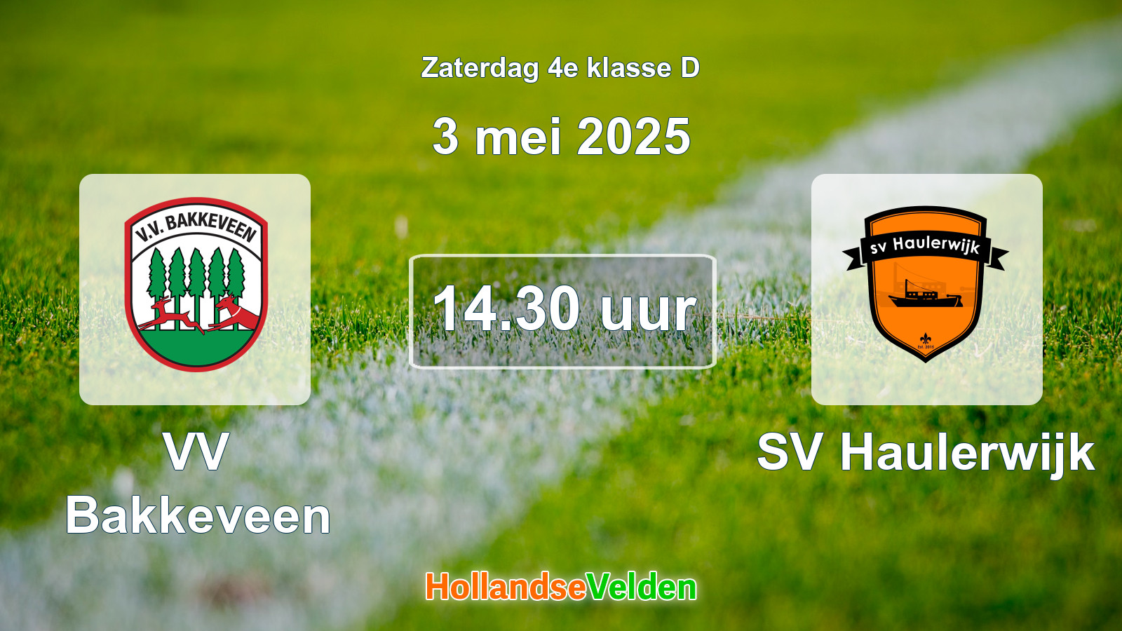 Geplande wedstrijd: VV Bakkeveen - SV Haulerwijk (3 mei 2025)