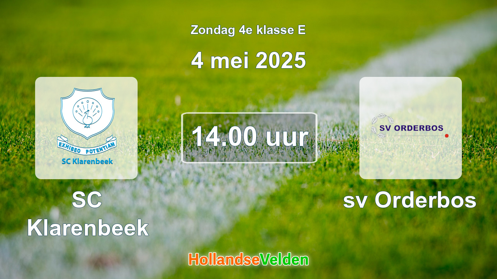 Geplande wedstrijd: SC Klarenbeek - sv Orderbos (4 mei 2025)