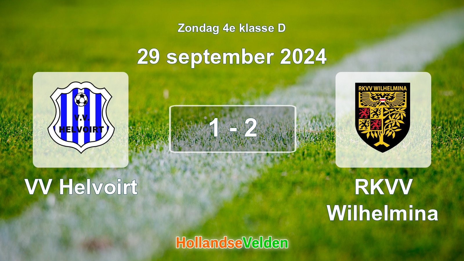 Gespeelde wedstrijd: VV Helvoirt - RKVV Wilhelmina 1 - 2 (29 september 2024)
