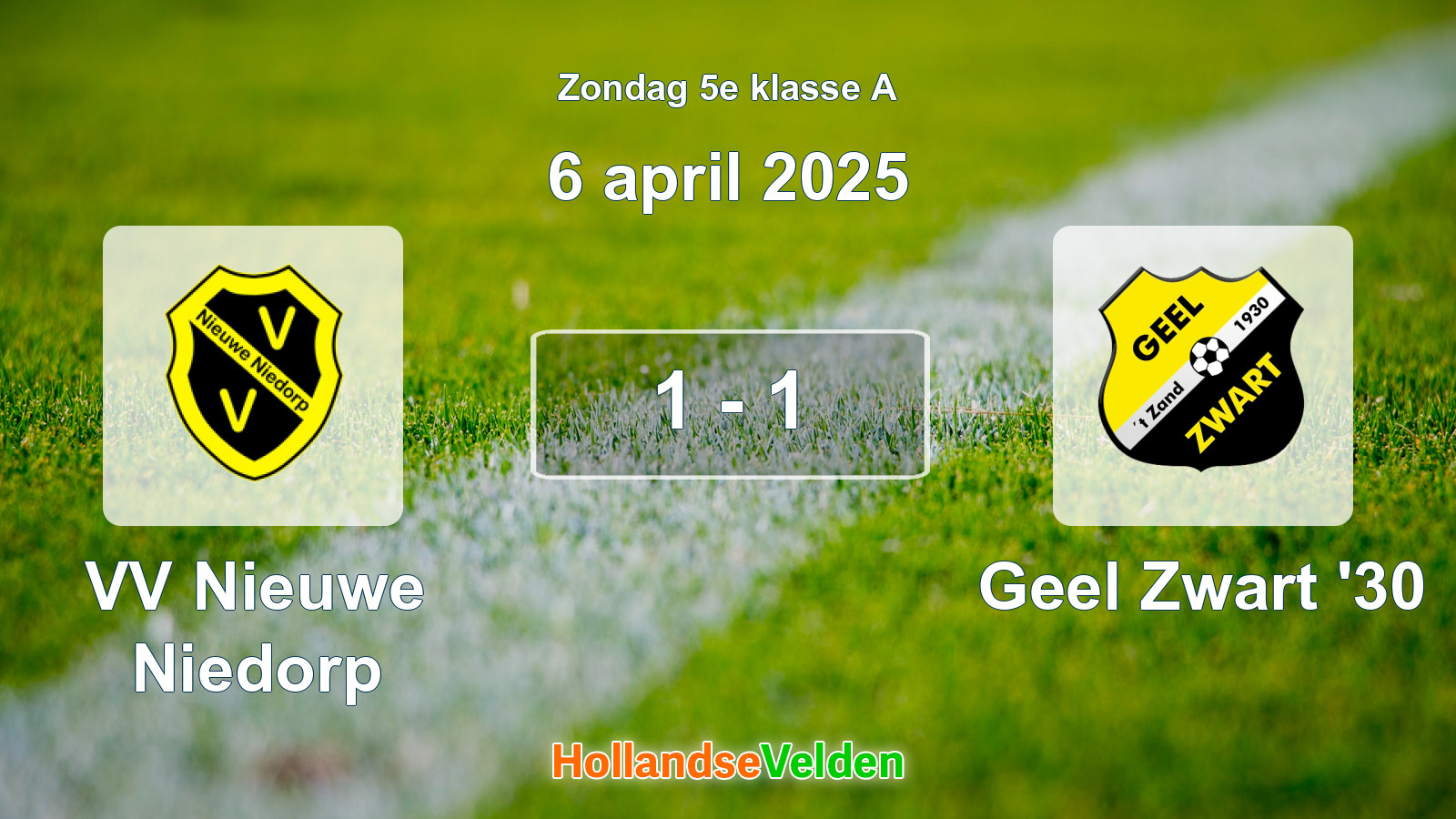 Gespeelde wedstrijd: VV Nieuwe Niedorp - Geel Zwart '30 1 - 1 (6 april 2025)