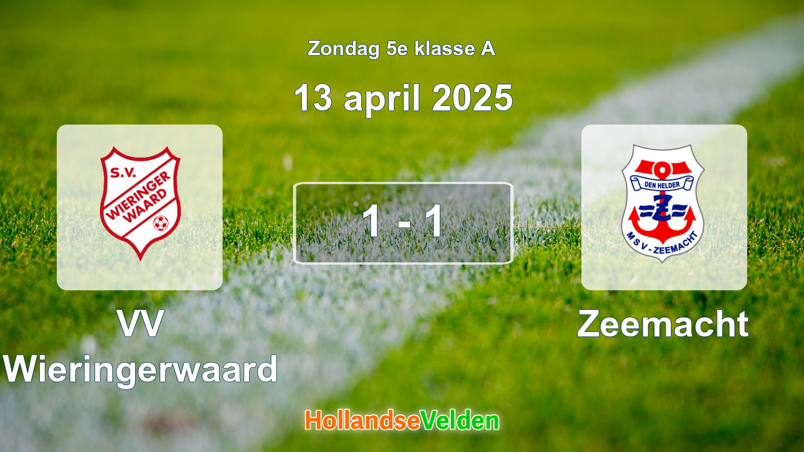 Gespeelde wedstrijd: VV Wieringerwaard - Zeemacht 1 - 1 (13 april 2025)