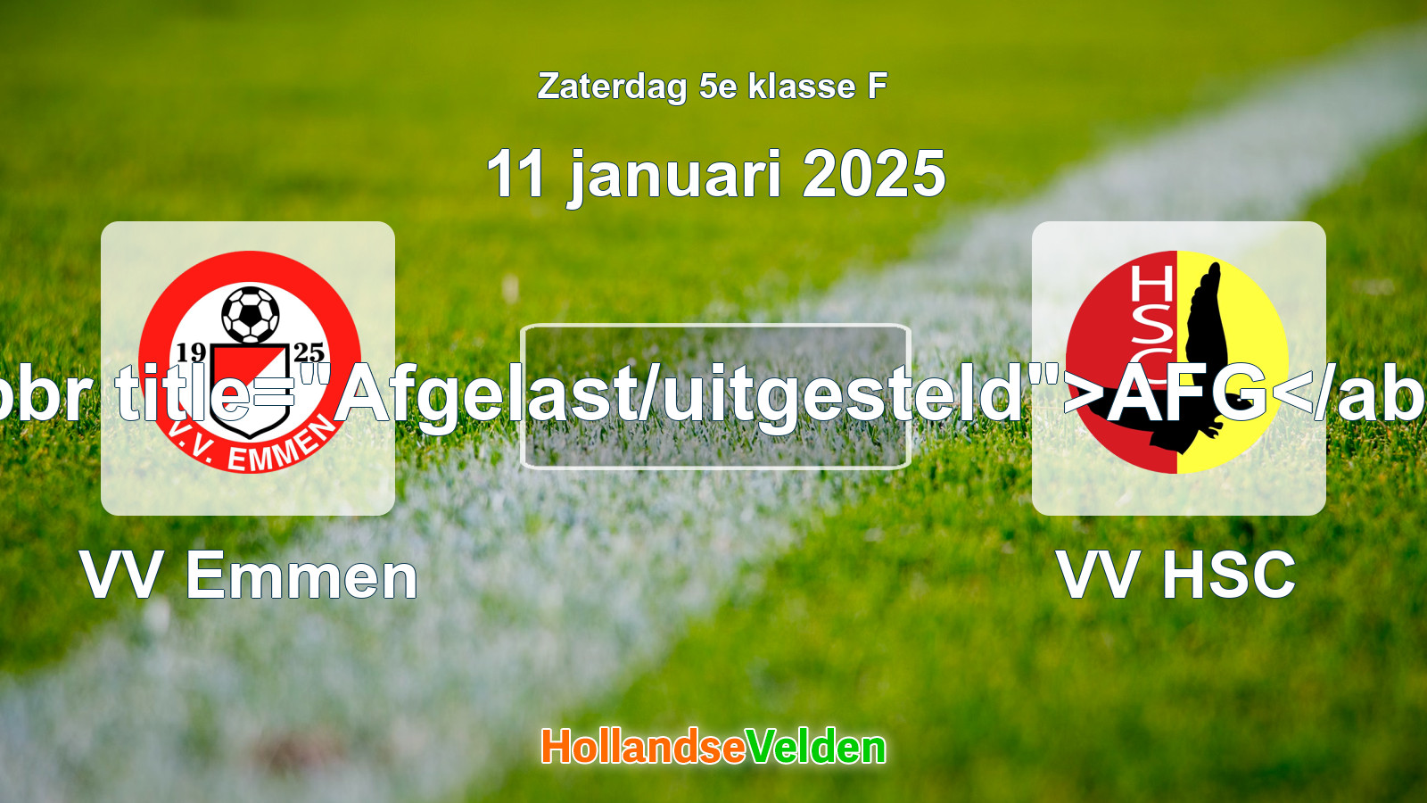 Geplande wedstrijd: VV Emmen - VV HSC (11 januari 2025)
