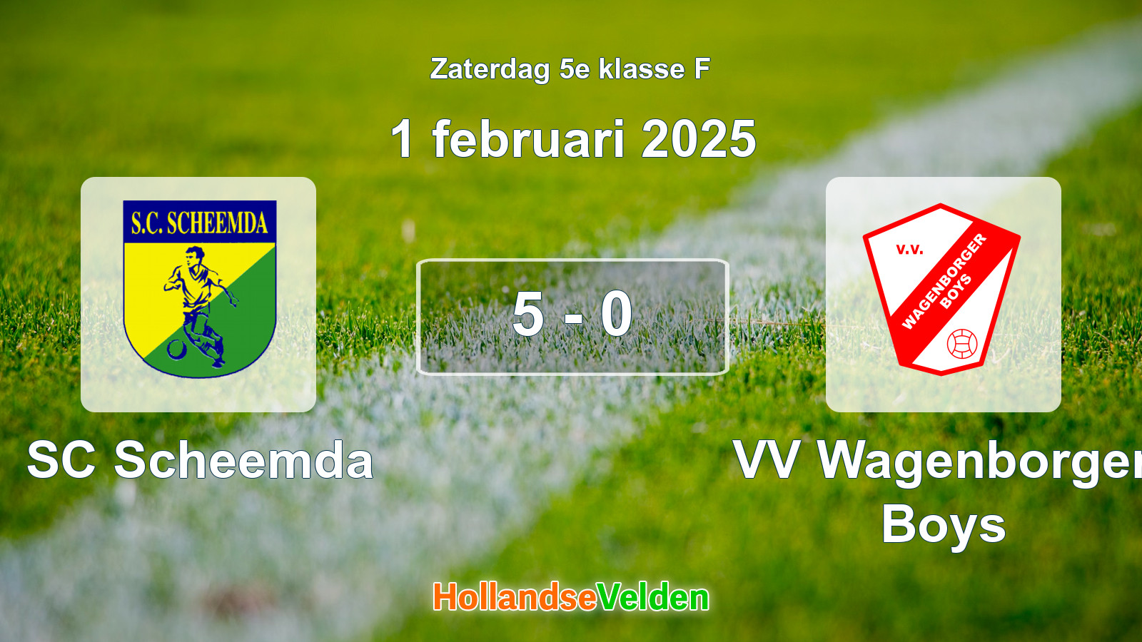 Gespeelde wedstrijd: SC Scheemda - VV Wagenborger Boys 5 - 0 (1 februari 2025)