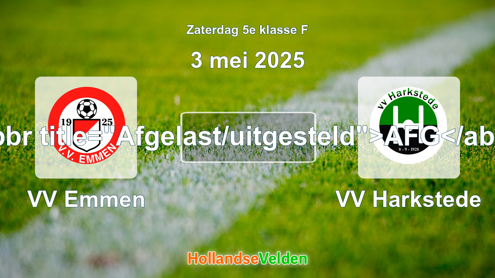 Geplande wedstrijd: VV Emmen - VV Harkstede (3 mei 2025)
