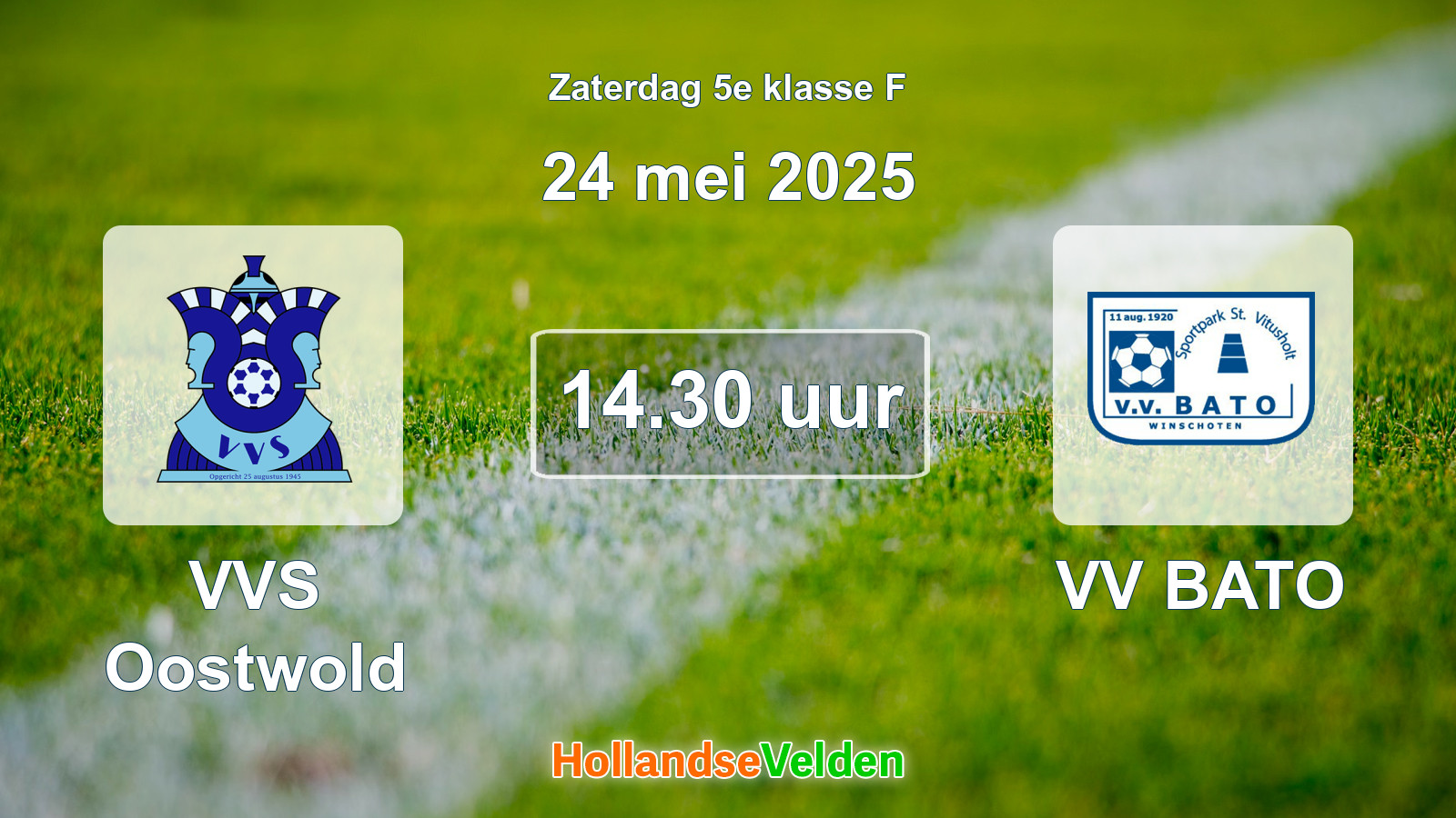 Geplande wedstrijd: VVS Oostwold - VV BATO (24 mei 2025)
