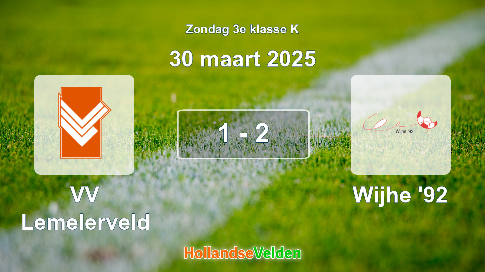 Gespeelde wedstrijd: VV Lemelerveld - Wijhe '92 1 - 2 (30 maart 2025)