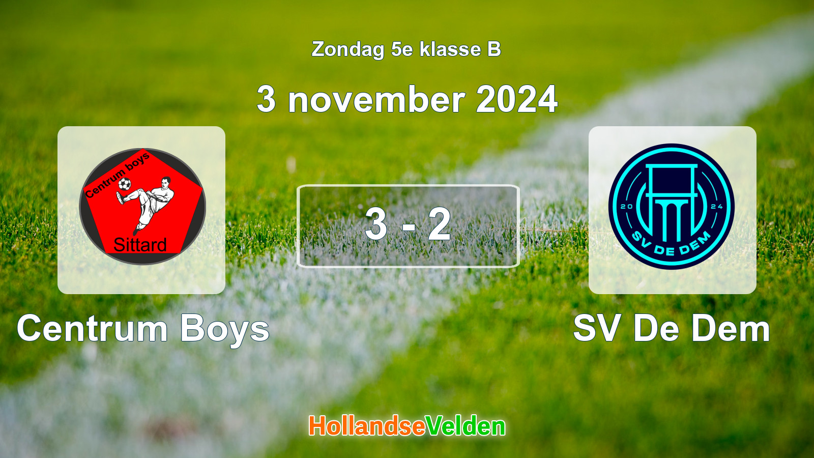 Gespeelde wedstrijd: Centrum Boys - SV De Dem 3 - 2 (3 november 2024)