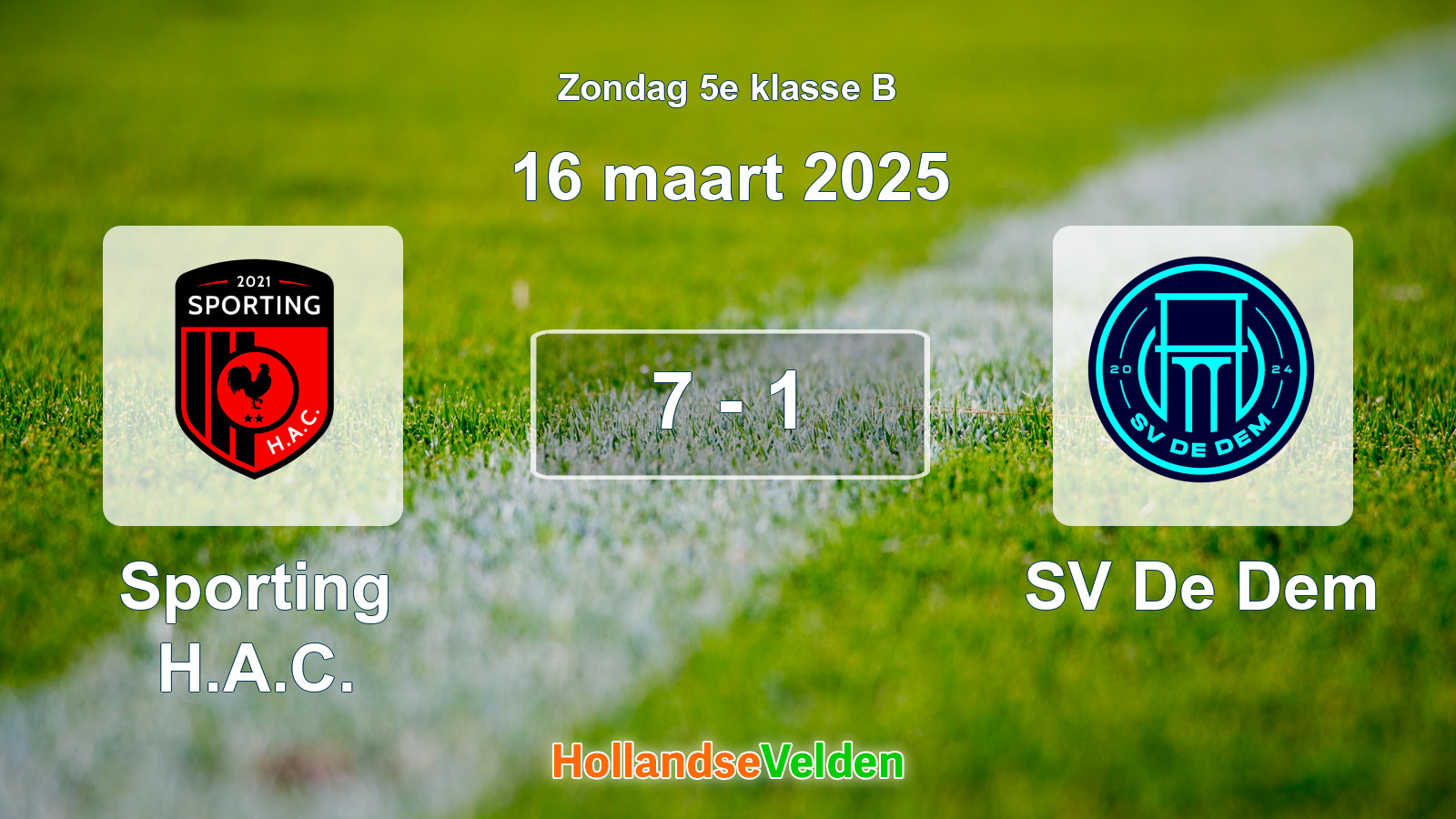 Gespeelde wedstrijd: Sporting H.A.C. - SV De Dem 7 - 1 (16 maart 2025)