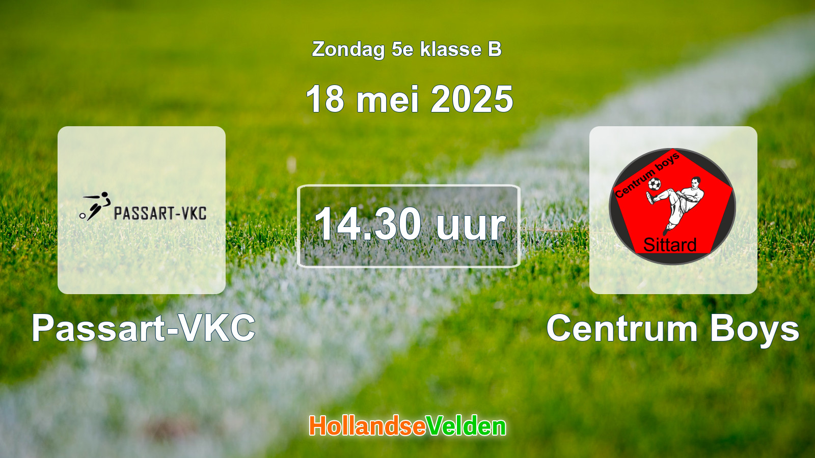 Geplande wedstrijd: Passart-VKC - Centrum Boys (18 mei 2025)