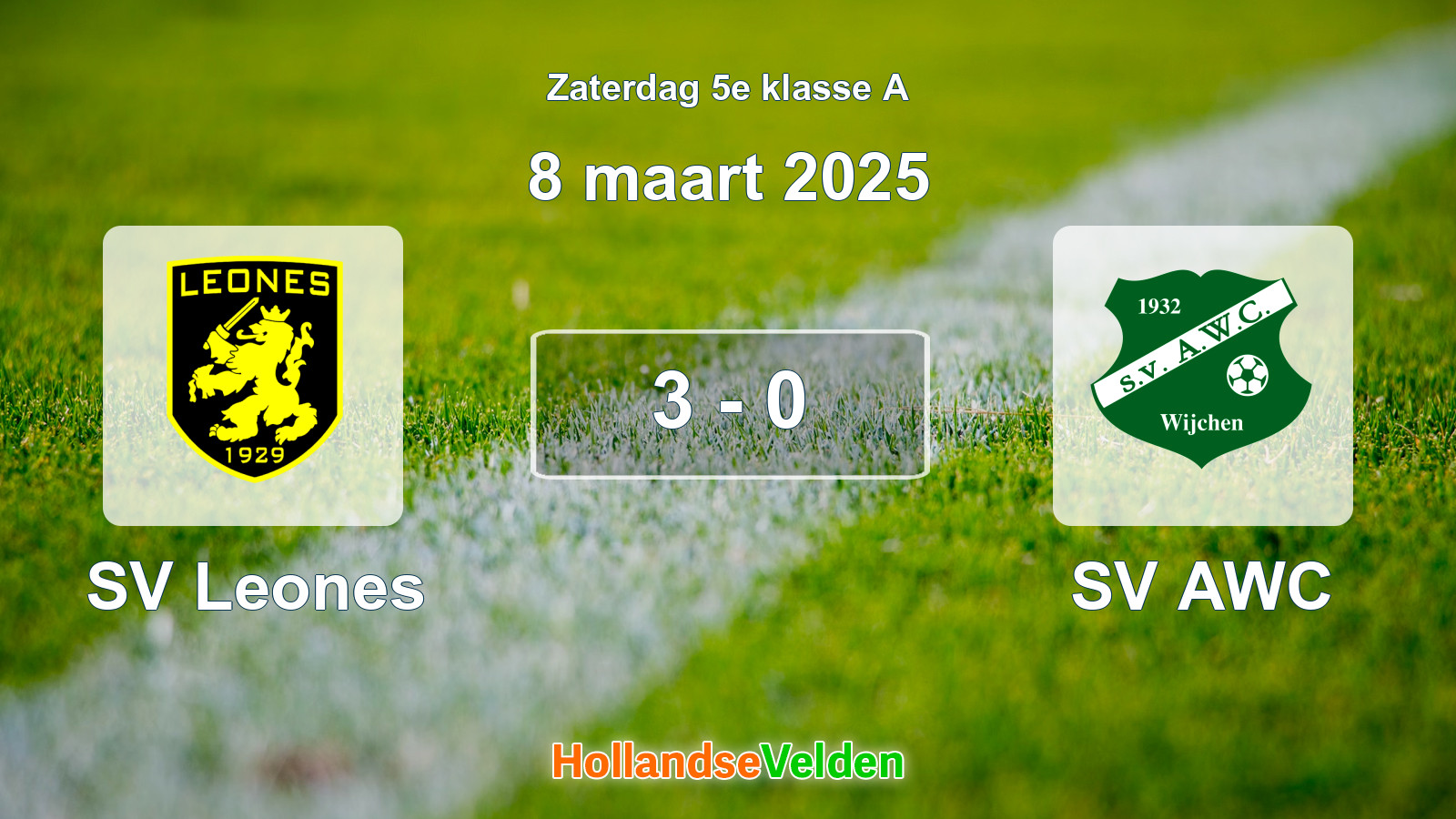Gespeelde wedstrijd: SV Leones - SV AWC 3 - 0 (8 maart 2025)