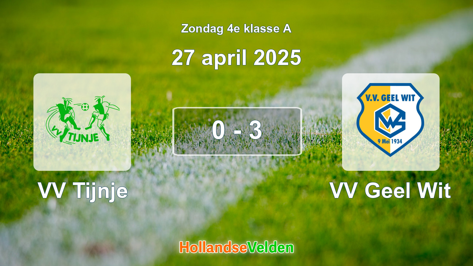Gespeelde wedstrijd: VV Tijnje - VV Geel Wit 0 - 3 (27 april 2025)
