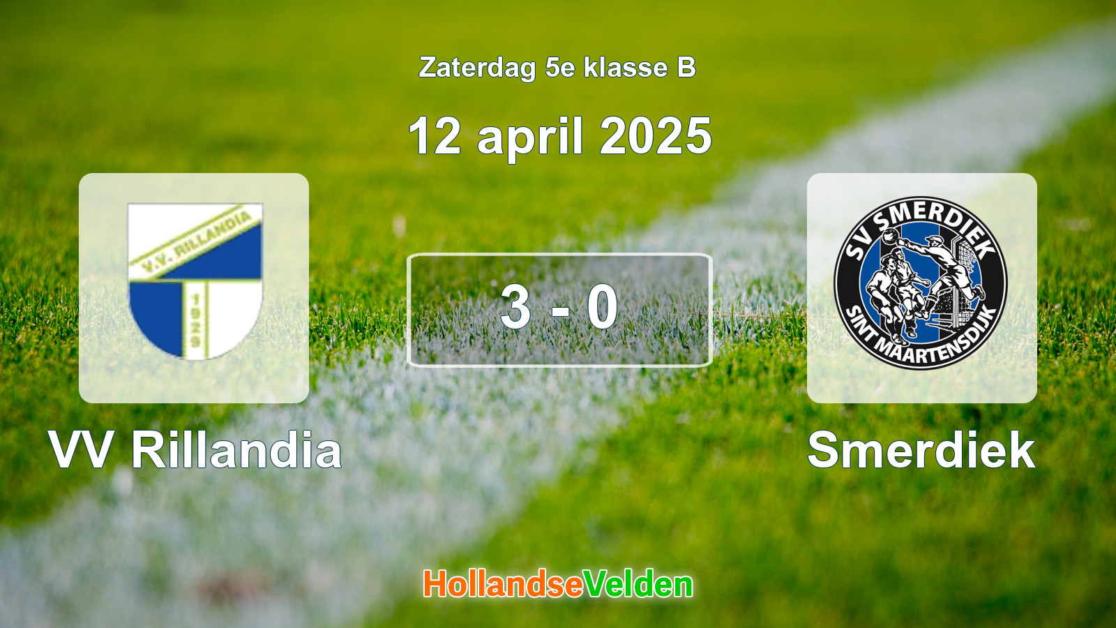 Gespeelde wedstrijd: VV Rillandia - Smerdiek 3 - 0 (12 april 2025)